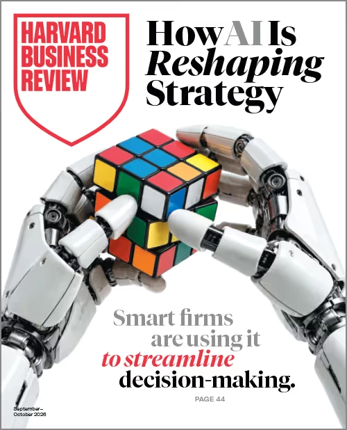 Cover of the September--October 2026 Harvard Business Review issue, with robotic hands holding a Rubik's cube under the headline "How AI Is Reshaping Strategy."